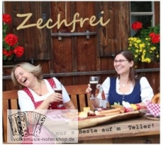 Zechfrei- ...nur s' Beste auf'm Teller - CD