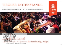 …zum Auftanz! Alpenländische Volkstänze für Tanzlmusig, Folge 1