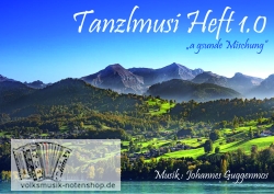 "a gsunde Mischung" - Tanzlmusi