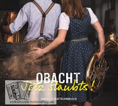 Quetschnblech - Obacht, jetz staubts! - CD