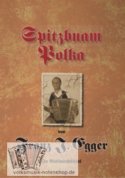 Spitzbuam Polka - Notenausgabe - Einzelausgabe