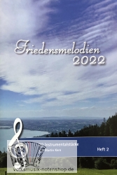 Friedensmelodien 2022 Heft 2 - von Martin Kern