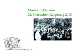 Musikstückln zum 25. Steirischen Geigentag