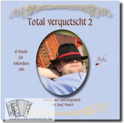 Total verquetscht 2 - CD von Josef Münch