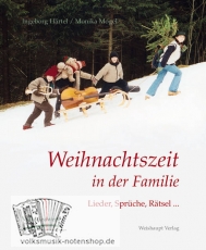 Weihnachtszeit in der Familie. Lieder. Sprüche. Rätsel