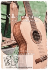 Volksmusikstücke aus dem Repertoire der Wengerboch Musi