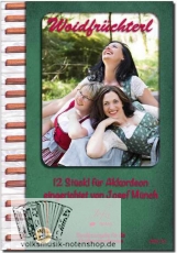 Woidfrüchterl - 12 Stückl für Akkordeon inkl. CD