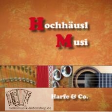 Harfe & Co. - CD der Hochhäusl Musi