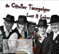 Die Citoller Tanzgeiger - Lust & Leben