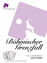 Böhmischer Grenzfall - für Blasorchester; v. Hans Krinner