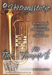 9 Vortragsstücke für Flügelhorn+Trompete von Walter Greimeister