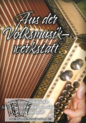Aus der Volksmusikwerkstatt - Notenausgabe