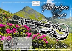 Aufgeigen - Band 1 - 10 Stücke für 2 Violinen