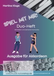 Spiel mit mir! Ein Duo-Heft f. Akkordeon u. Steirische