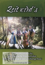 Zeit wird's - 9 Volksmusikstücke -Notenausgabe