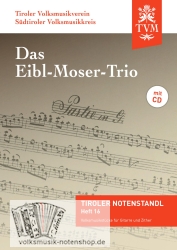 Das Eibl-Moser-Trio - für Gitarre und Zither