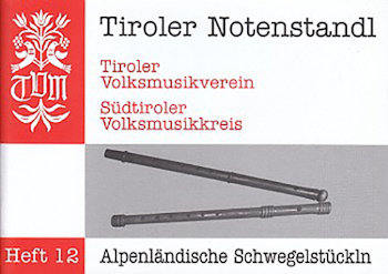 Alpenländische Schwegelstückln