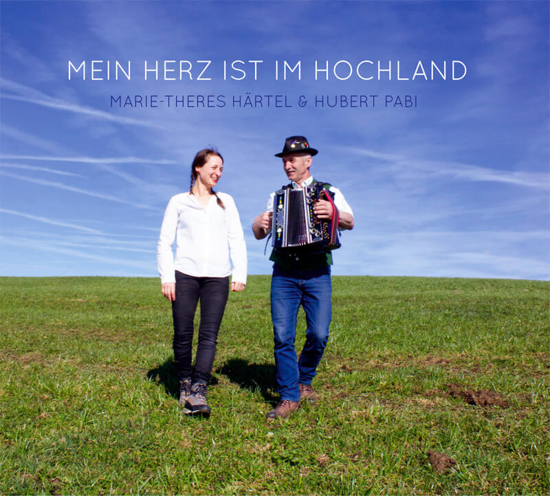 Mein Herz ist im Hochland - CD mit Almliedern