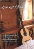 Zum Zruckloan - 9 Volksmusikstückl für 2 Gitarren