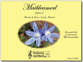 Maibleamerl - Weise für 4 Bläser von Josef Münch