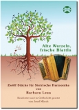 Alte Wurzeln, frische Blattln - Griffschrift