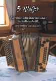 5 Walzer in Notenschrift von Walter Greimeister