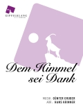 Dem Himmel sei Dank - für kleine Besetzung; arr. Hans Krinner