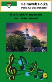 Heimweh Polka für versch. Besetzungen - zum Download