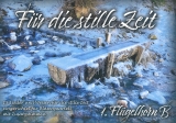 Für die stille Zeit - 15 Lieder und Weisen für Bläserquartett