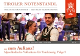 …zum Auftanz! Alpenländische Volkstänze für Tanzlmusig, Folge 2