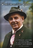 Denk i an mei liabe Hoamat - 10 Lieder und Jodler