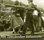 Die Citoller Tanzgeiger - Am Tanzboden belauscht - CD